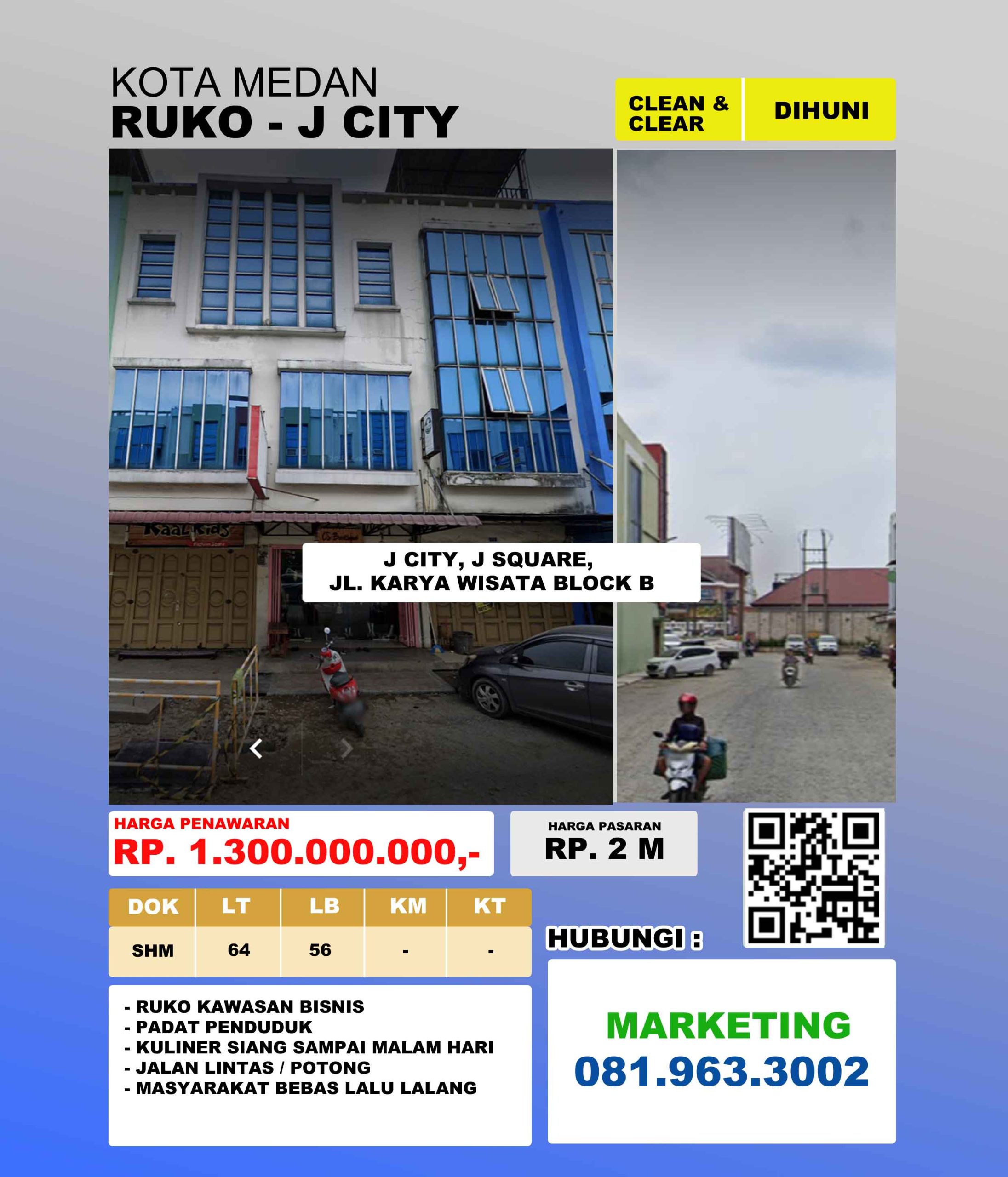 Dijual Ruko di J City Posisi Cantik di Jl. Karya Wisata, Kel. Pangkalan Masyhur, Kec. Medan Johor